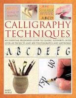 Calligraphy Techniques Noble Mary