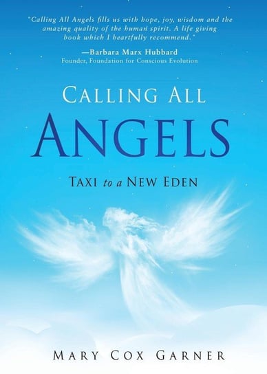 Calling All Angels Garner Mary Cox