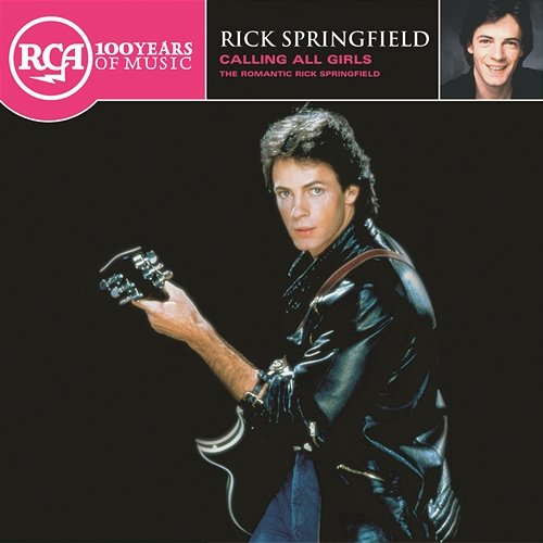 Calling All Girls - The Romantic Rick Springfield Rick Springfield