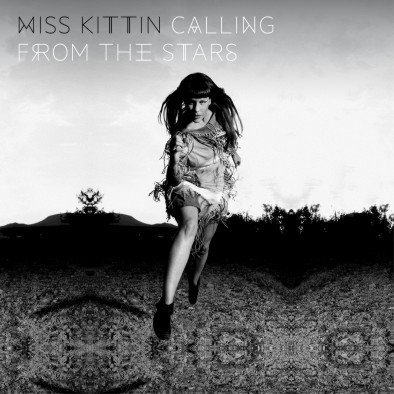 Calling From The Stars Miss Kittin