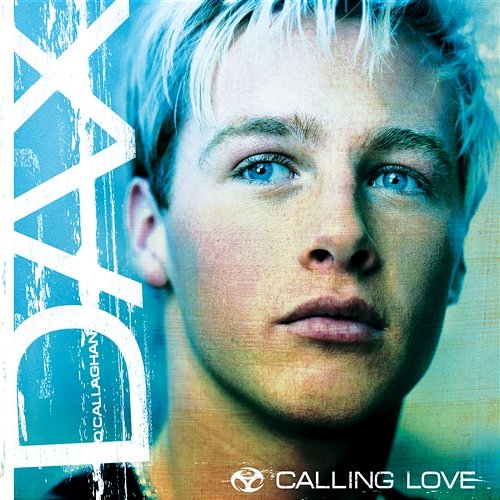 Calling Love Dax