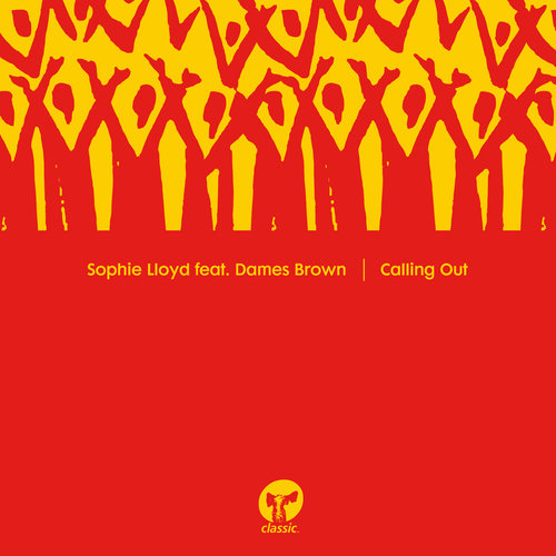 Calling Out Sophie Lloyd feat. Dames Brown