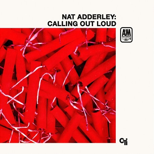 Calling Out Loud Nat Adderley