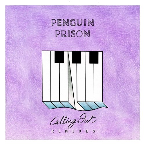 Calling Out Remixes - EP Penguin Prison