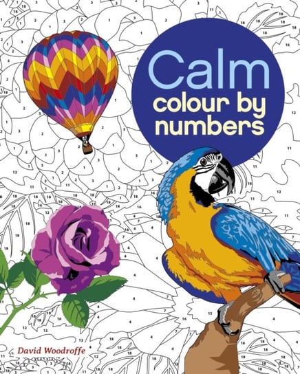 Calm Colour by Numbers Woodroffe David