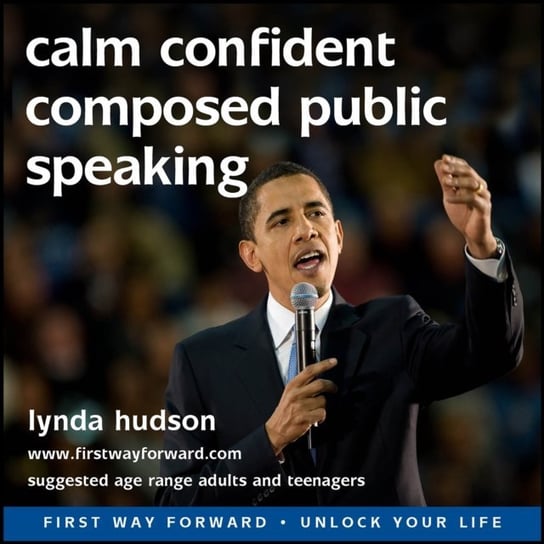 Calm confident composed public speaking Hudson Lynda