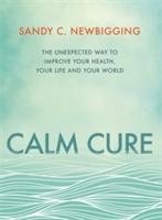 Calm Cure Newbigging Sandy C.