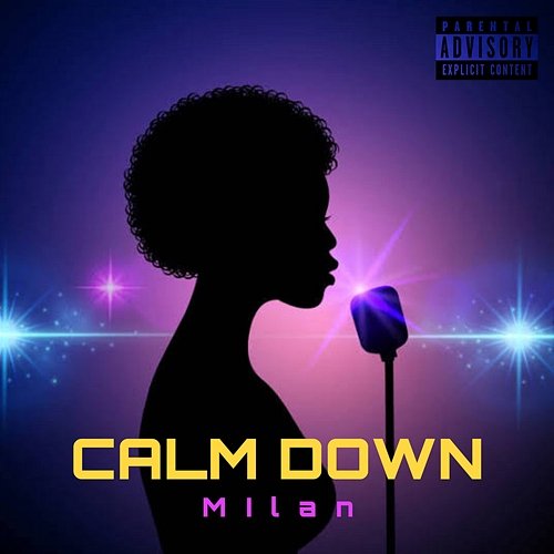 Calm Down Milan