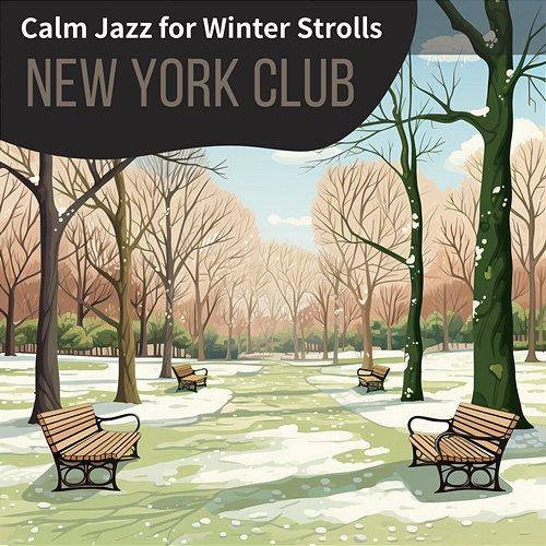 Calm Jazz for Winter Strolls New York Club