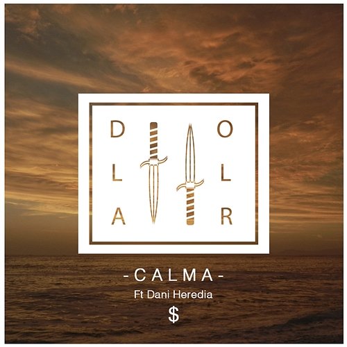 Calma Dollar Selmouni feat. Dani Heredia