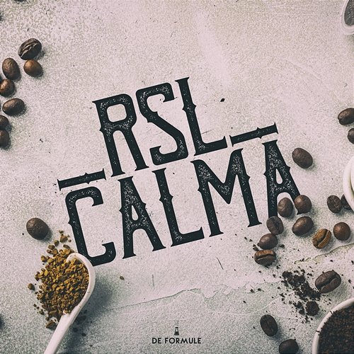 Calma RSL