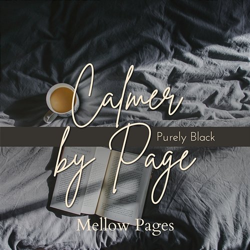 Calmer by Page - Mellow Pages Purely Black