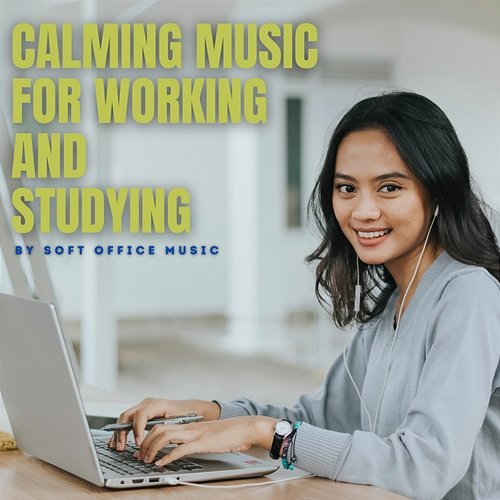 Calming Music for Working and Studying Soft Office Music