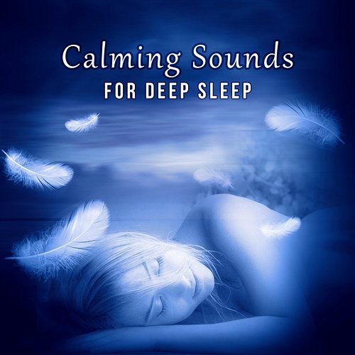 Calming Sounds for Deep Sleep – Music for Restful Sleep, Sound Therapy for Relaxation & Trouble Sleeping Deep Sleep Relaxation Universe