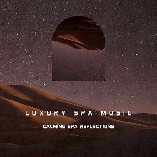 Calming SPA Reflections Luxury SPA Treatment Sounds TP, Relaxing Ambient SPA Music TP