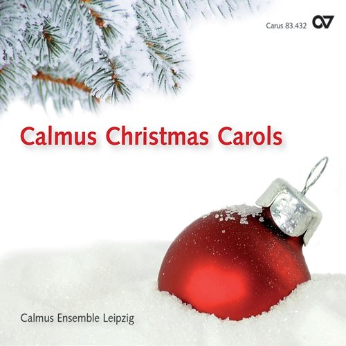 Calmus Christmas Carols Calmus Ensemble