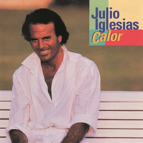 Calor Julio Iglesias