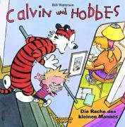 Calvin & Hobbes 05 - Die Rache des kleinen Mannes Watterson Bill