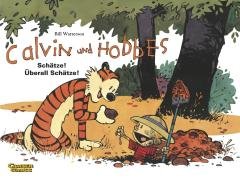 Calvin & Hobbes 10 - Schätze! Überall Schätze! Watterson Bill