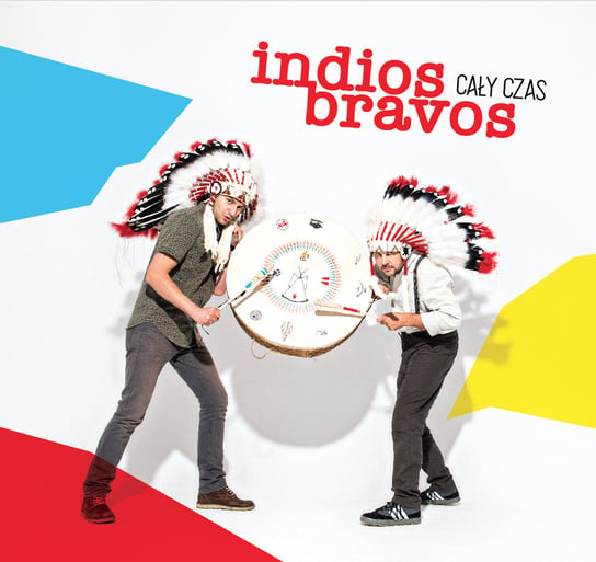 Cały czas Indios Bravos
