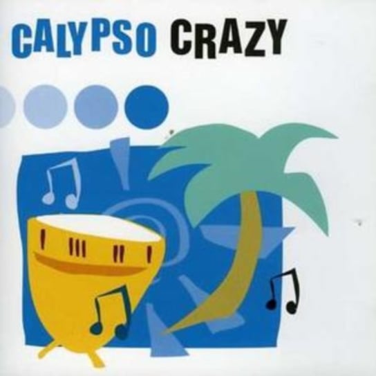 Calypso Crazy Various Artists