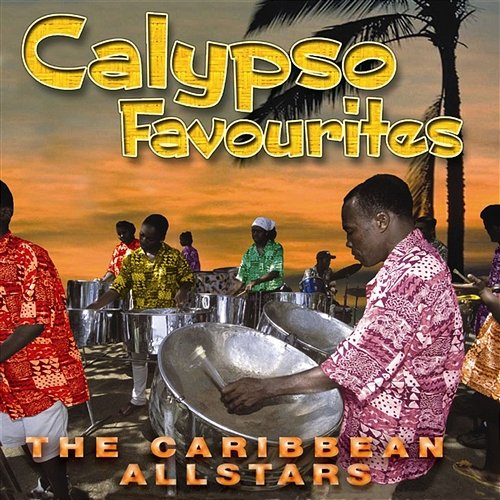 Calypso Favourites Caribbean Allstars