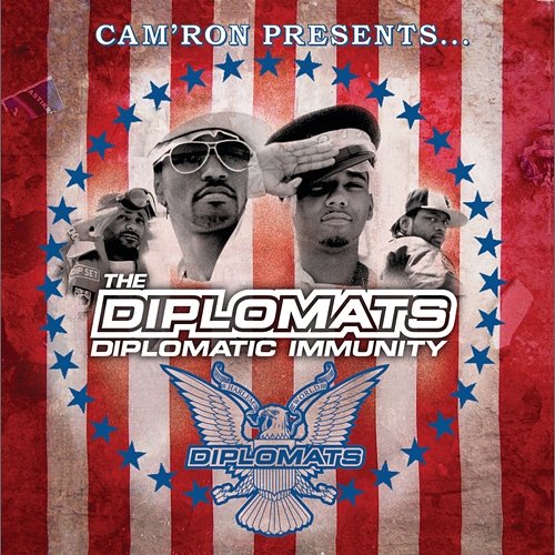 Cam'Ron Presents The Diplomats - Diplomatic Immunity The Diplomats