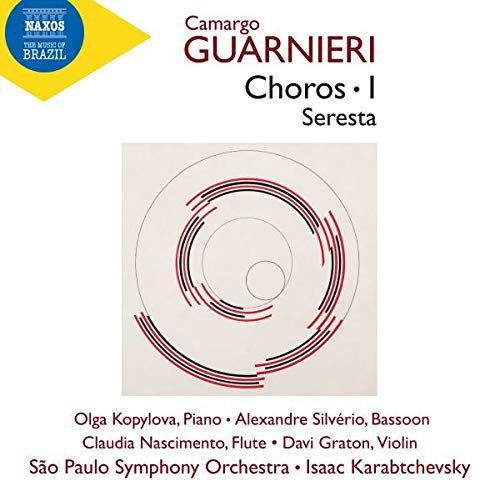 Camargo Guarnieri Choros I. Seresta Various Artists