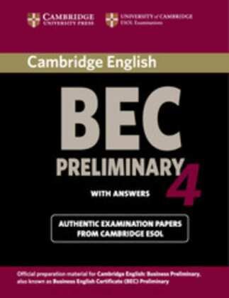 Cambridge BEC. Student's Book with answers. Preliminary 4 Klett Sprachen Gmbh