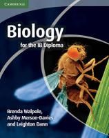 Cambridge Biology for the IB Diploma Coursebook Walpole Brenda, Dann Leighton, Merson-Davies Ashby