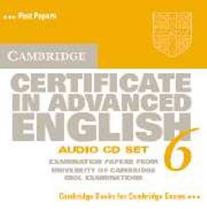Cambridge Certificate in Advanced English 6 Audio CD Set Opracowanie zbiorowe