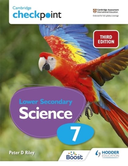 Cambridge Checkpoint Lower Secondary Science Students Book 7: Third Edition Riley Peter