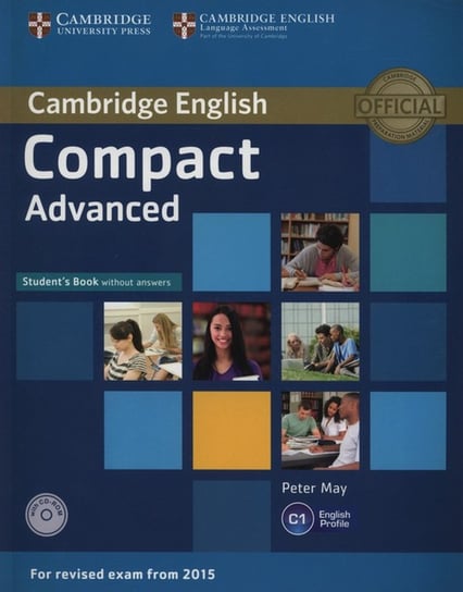 Cambridge English C1. Compact Advanced. Student's Book + CD May Peter