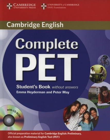 Cambridge English. Complete Pet. Student's Book without answers + CD Heyderman Emma, May Peter