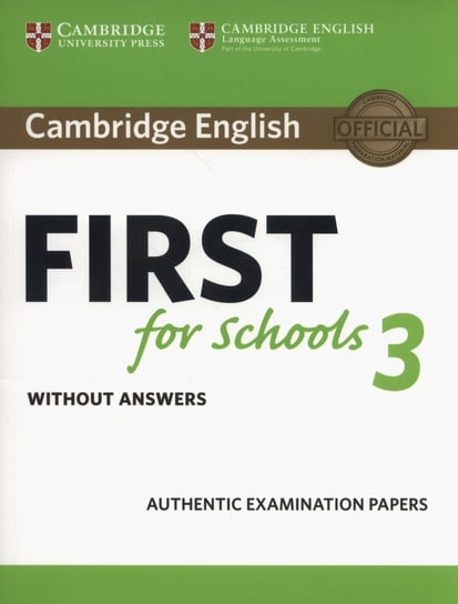 Cambridge English First for Schools 3 Student's Book without Answers Opracowanie zbiorowe