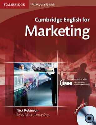 Cambridge English for Marketing Student's Book + CD Robinson Nick