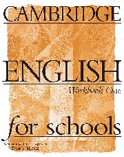 Cambridge English for Schools 1. Workbook Littlejohn Andrew, Hicks Diana