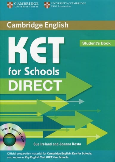 Cambridge English. Ket for Schools Direct. Student's Book + CD Opracowanie zbiorowe