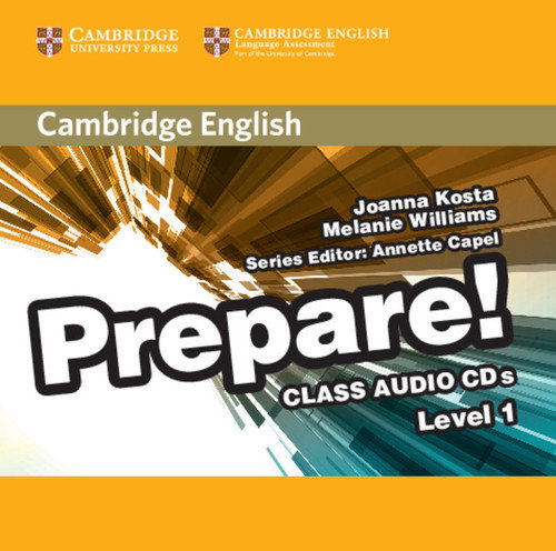 Cambridge English. Prepare! 1. Class Audio 2CD Kosta Joanna, Williams Melanie