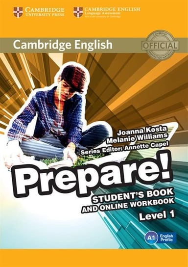 Cambridge English. Prepare! 1. Student's Book Kosta Joanna, Williams Melanie