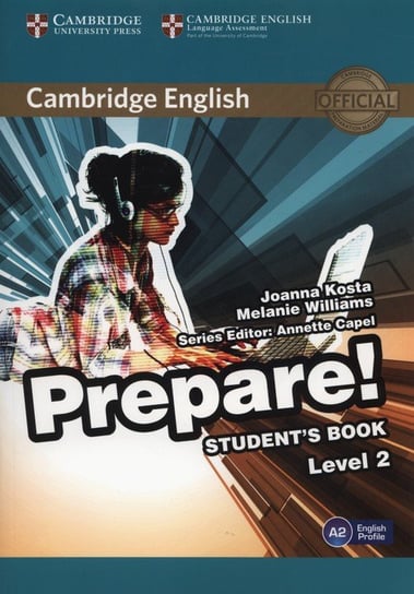 Cambridge English. Prepare! 2. Student's Book Kosta Joanna, Williams Melanie