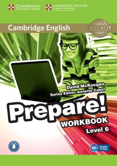 Cambridge English. Prepare! 6. Workbook David McKeegan