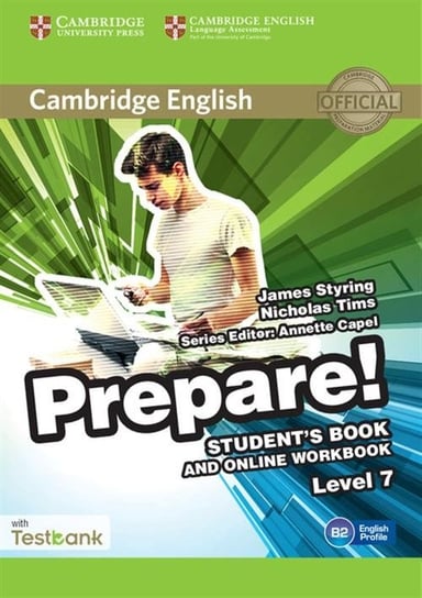 Cambridge English Prepare! 7. Student's Book online. Workbook Styring James, Tims Nicholas
