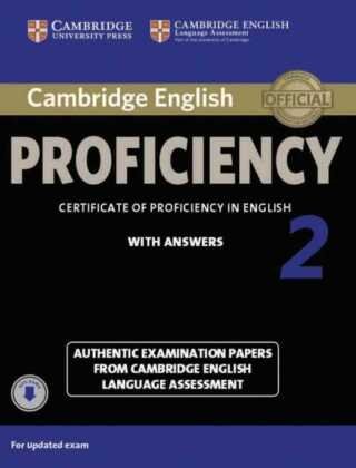 Cambridge English Proficiency 2 for updated exam. Self-study Pack (Student's Book with answers and Audio CDs (2)) Klett Sprachen Gmbh