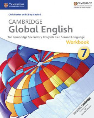 Cambridge Global English Stage 7 Workbook Barker Chris, Mitchell Libby