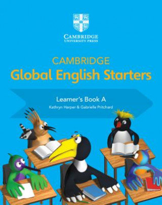 Cambridge Global English Starters Learner's Book A Harper Kathryn, Pritchard Gabrielle