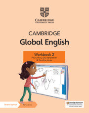 Cambridge Global English Workbook 2 with Digital Access Paul Drury, Elly Schottman, Caroline Linse