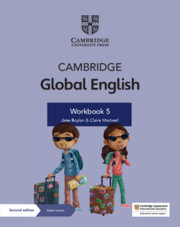 Cambridge Global English. Workbook 5 with Digital Access Boylan Jane, Medwell Claire