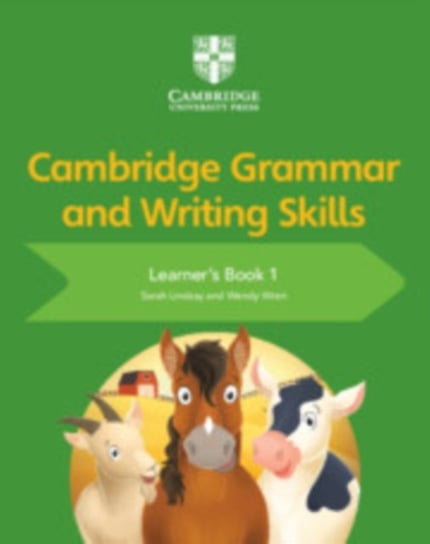 Cambridge Grammar and Writing Skills Learners Book 1 Sarah Lindsay