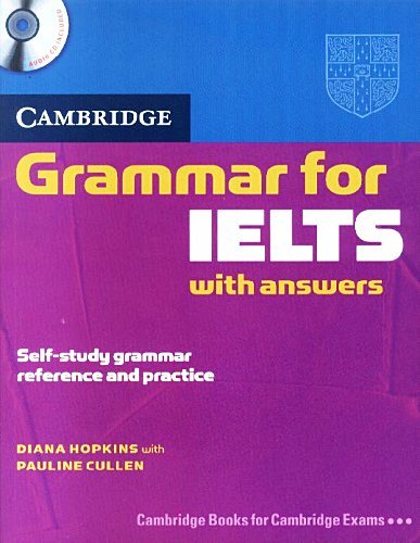 Cambridge Grammar for Ielts Student's Book with Answers and Audio CD Hopkins Diana, Cullen Pauline